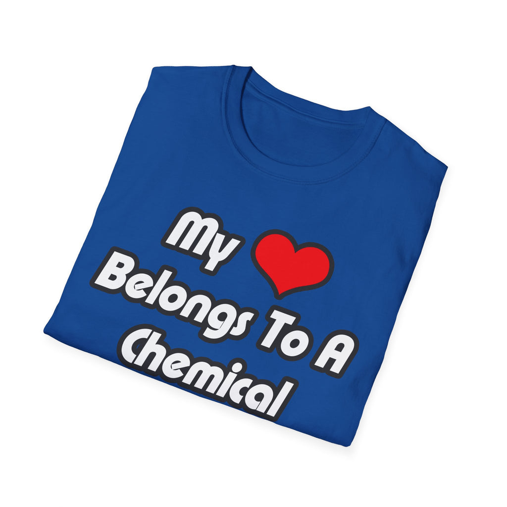My Heart Belongs To A Chemical Engineer - Unisex Softstyle T-Shirt