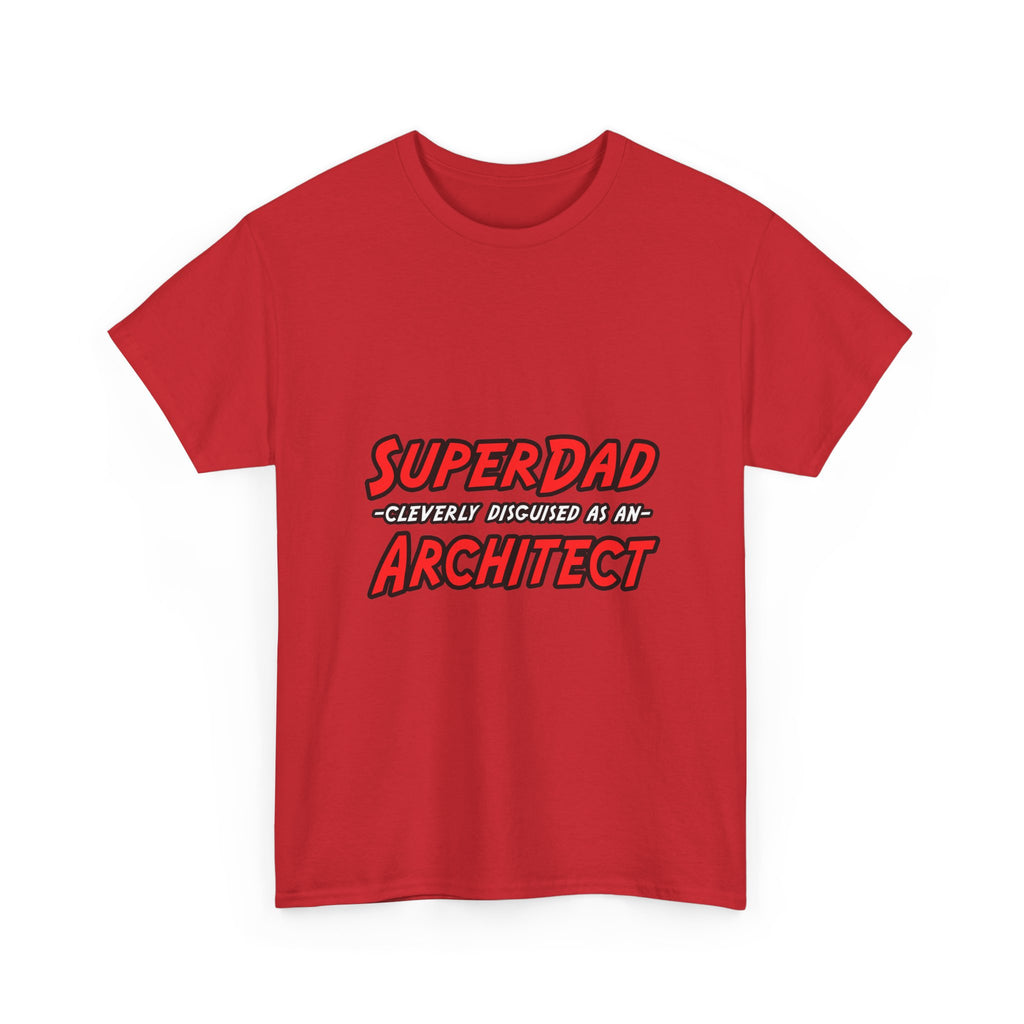 SuperDad...Architect - Unisex Heavy Cotton Tee