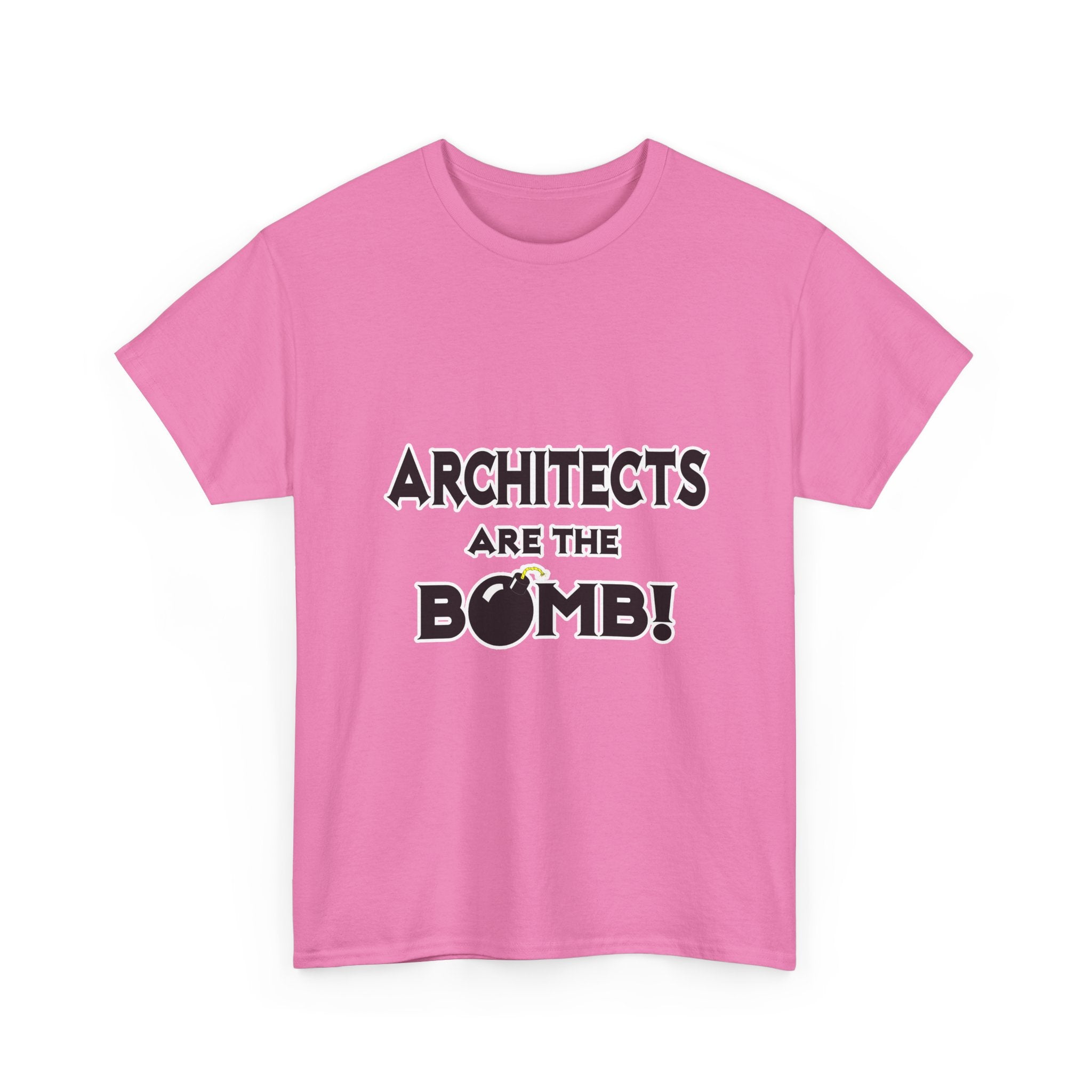 Architects Are The Bomb! - Unisex Heavy Cotton Tee