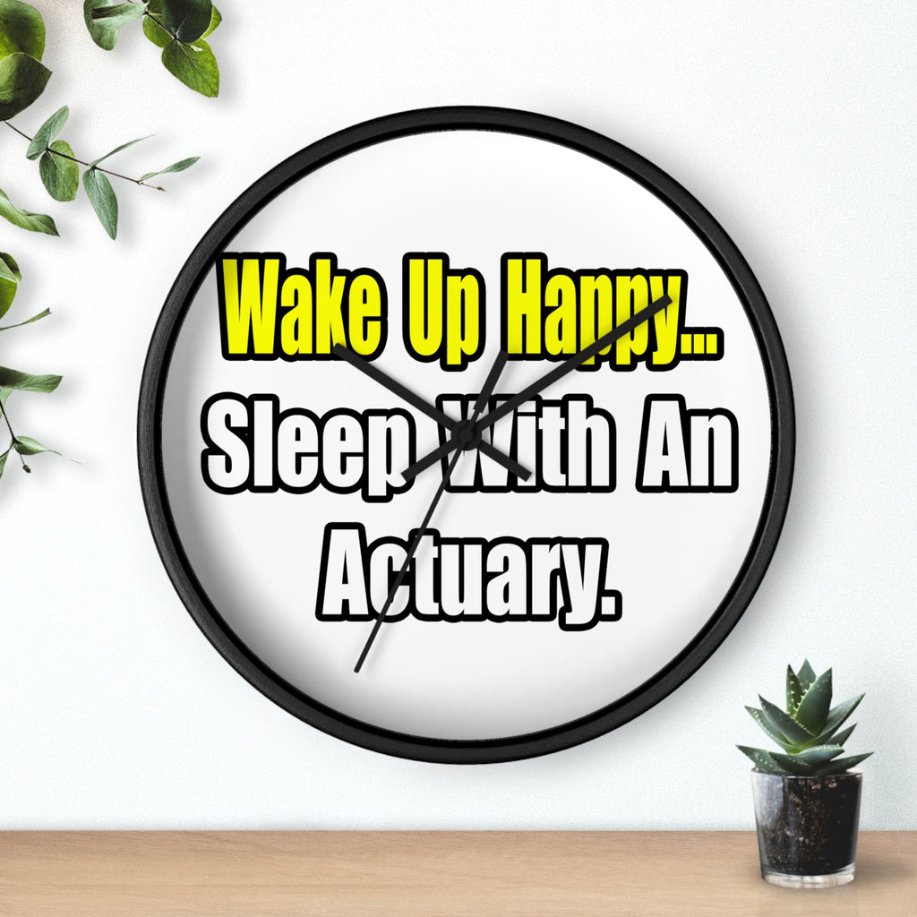 Sleep With an Actuary - Wall Clock