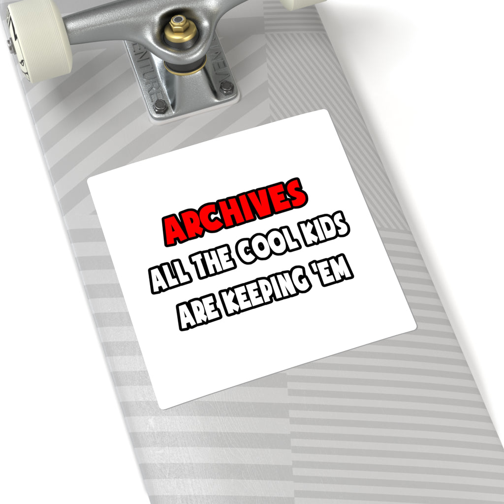 Funny Archivist Shirts and Gifts - Square Stickers