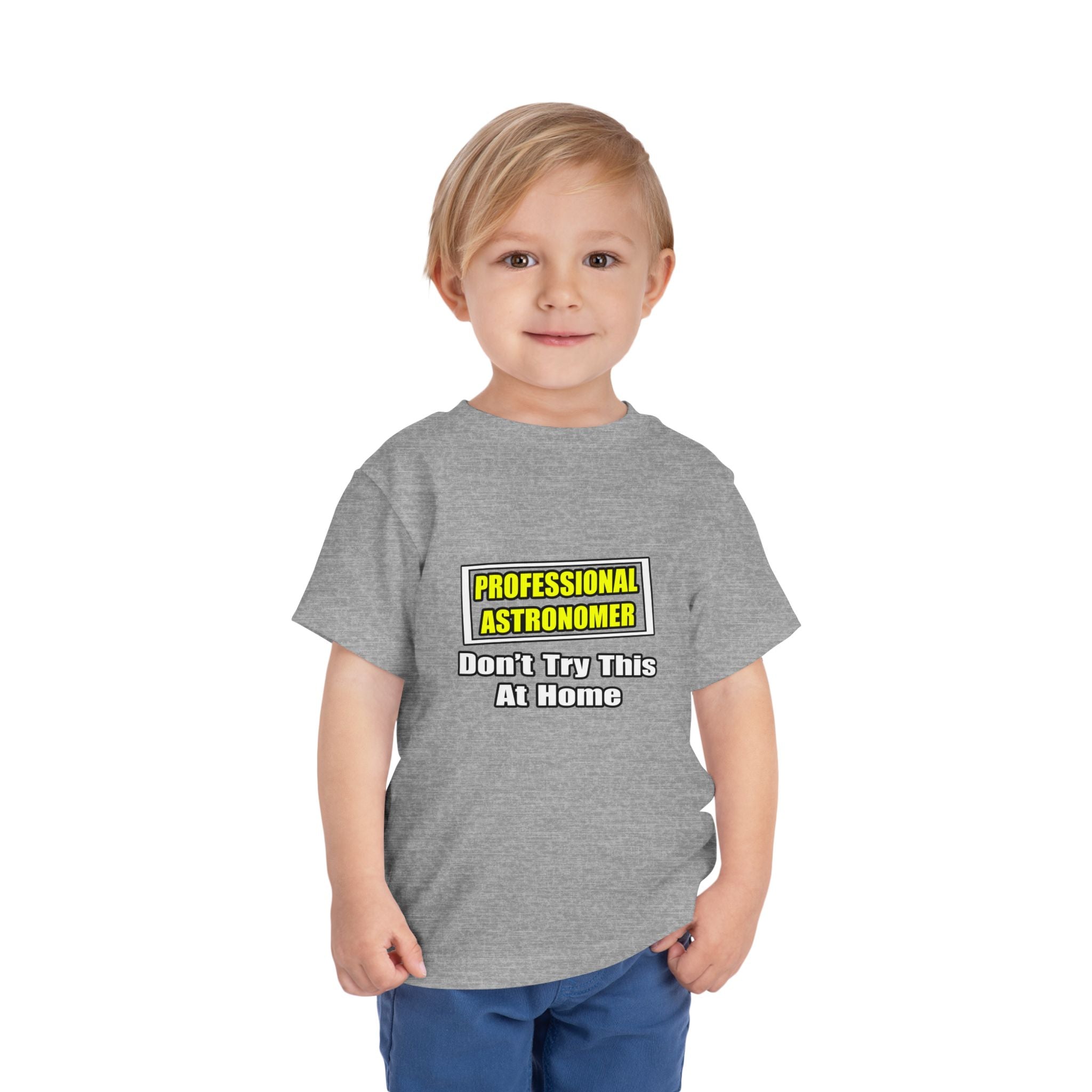 Professional Astronomer...Joke - Toddler Short Sleeve Tee