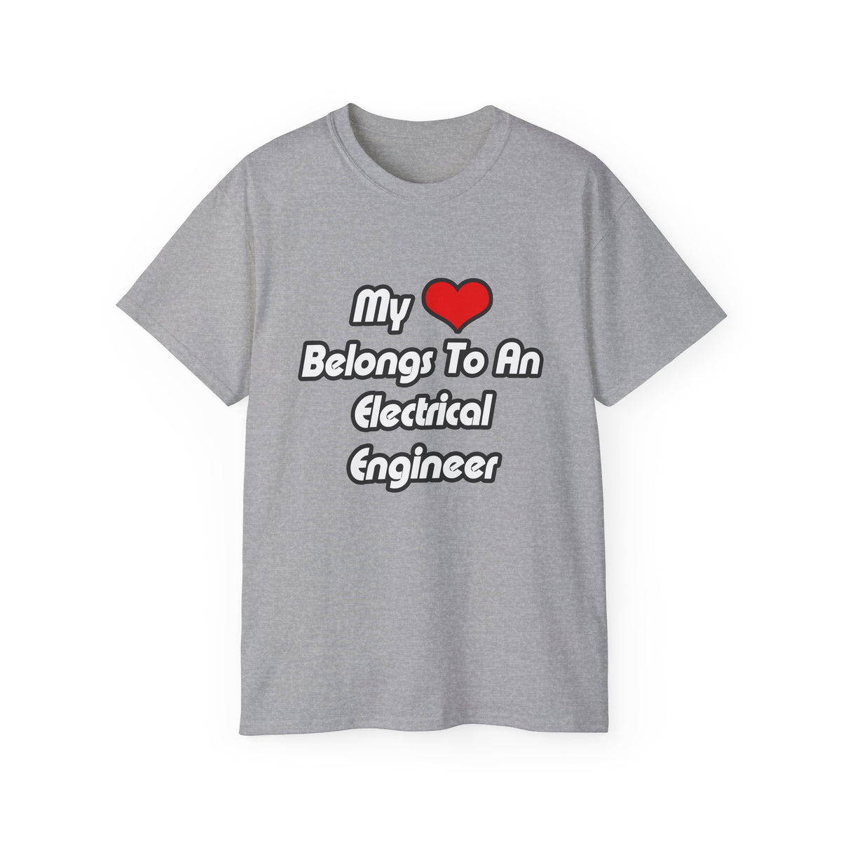 My Heart Belongs To An Electrical Engineer - Unisex Ultra Cotton Tee