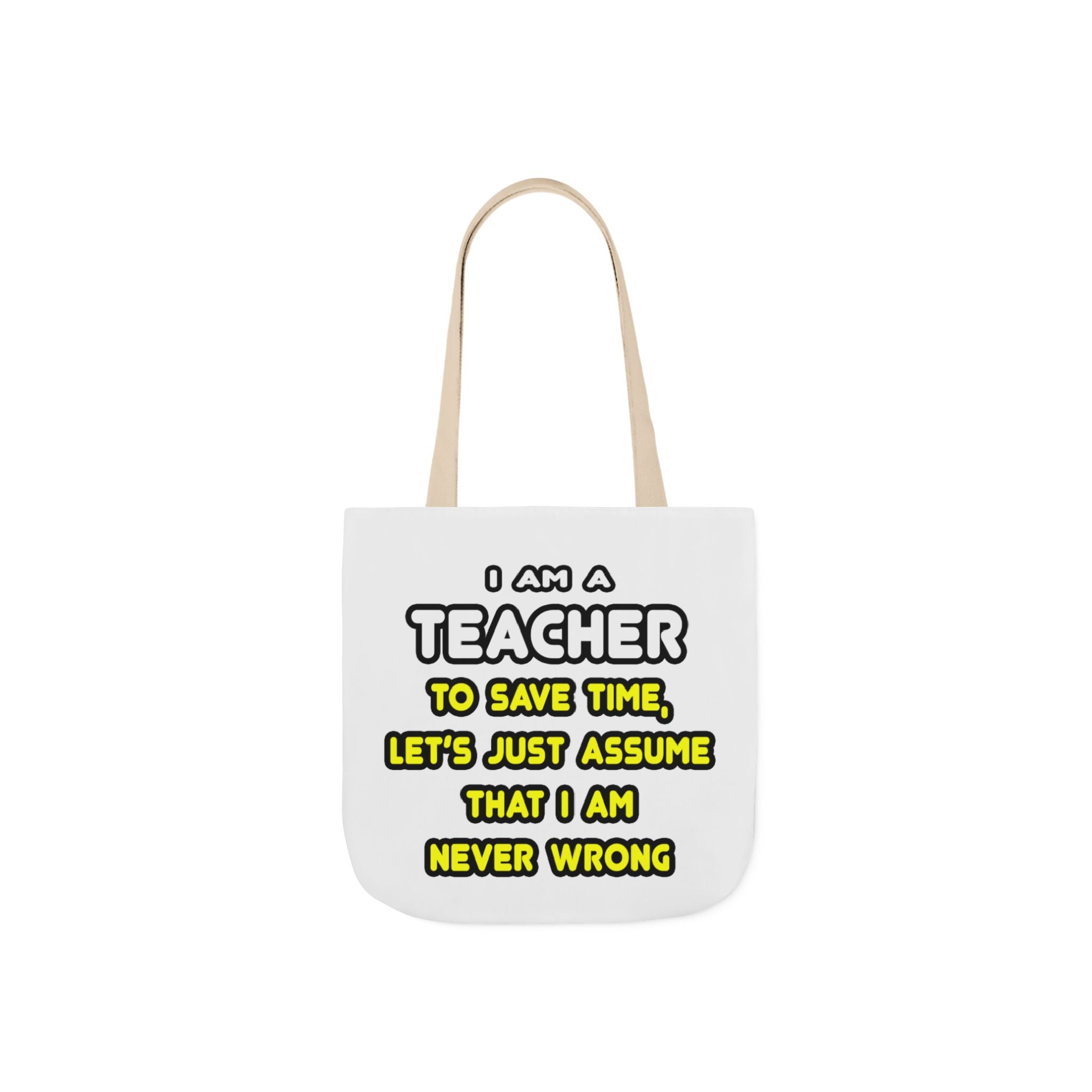 Funny Teacher T Shirts and Gifts - Canvas Tote Bag, 5-Color Straps