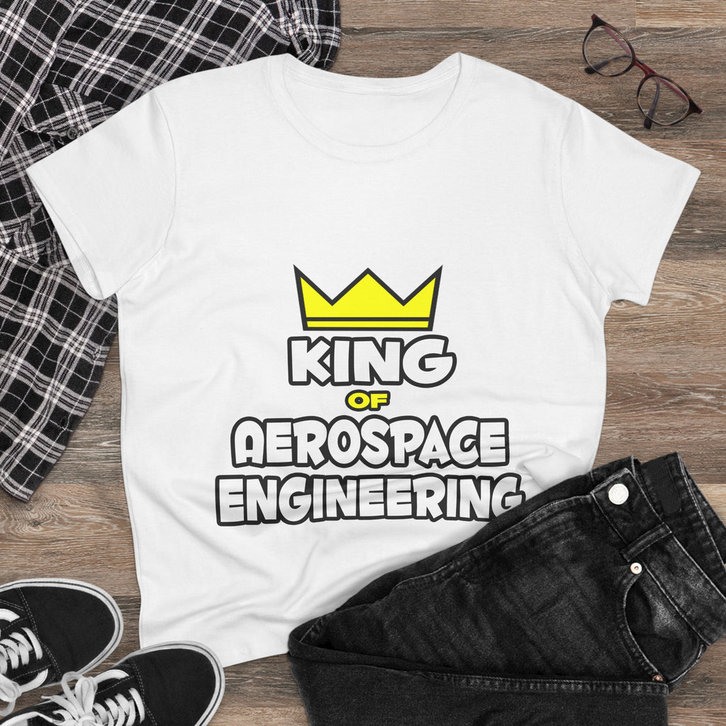King of Aerospace Engineering - Women's Midweight Cotton Tee