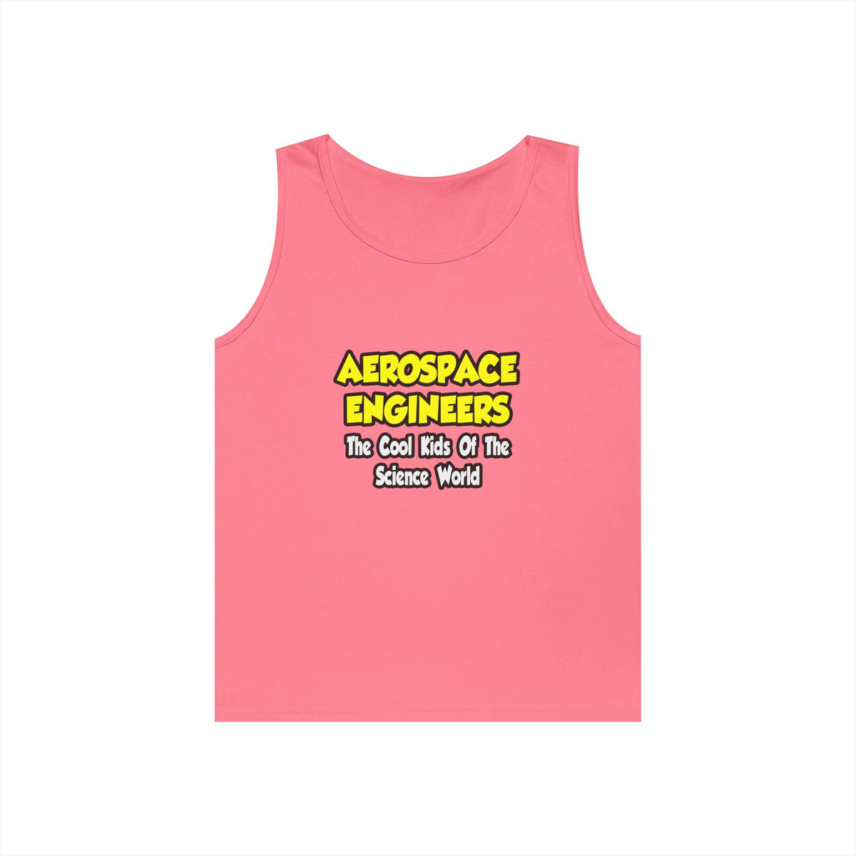 Aerospace Engineers...Cool Kids of Sci World - Unisex Heavy Cotton Tank Top