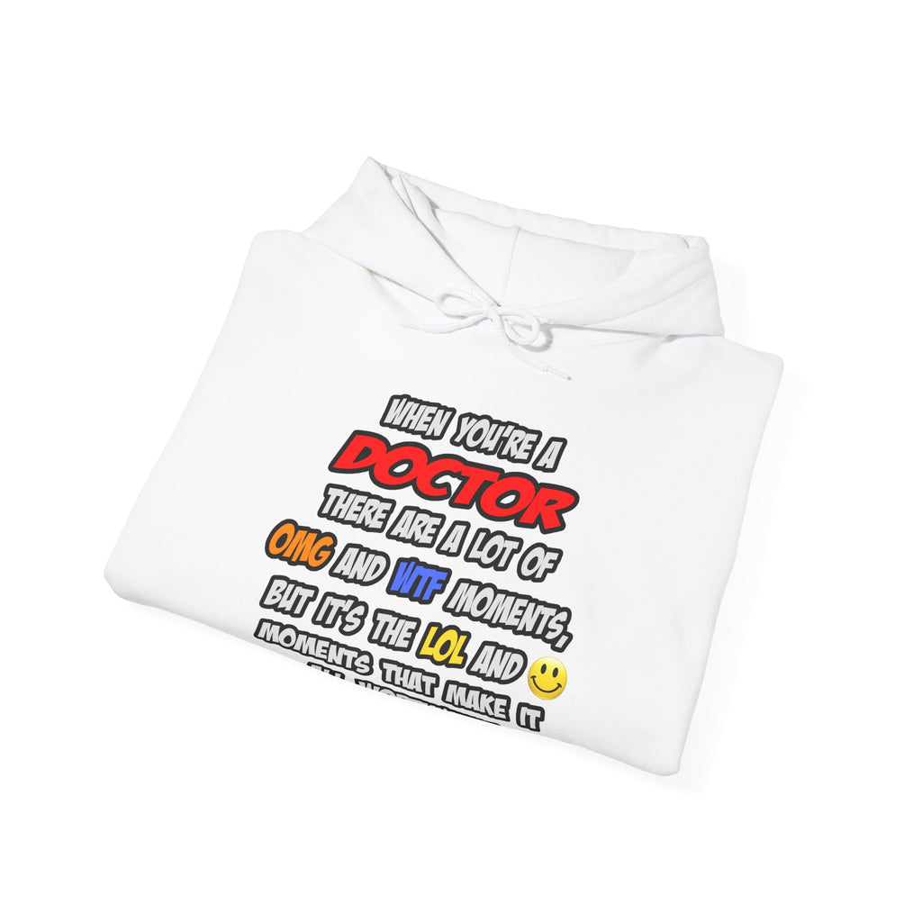 Doctor .. OMG WTF LOL - Unisex Heavy Blend™ Hooded Sweatshirt