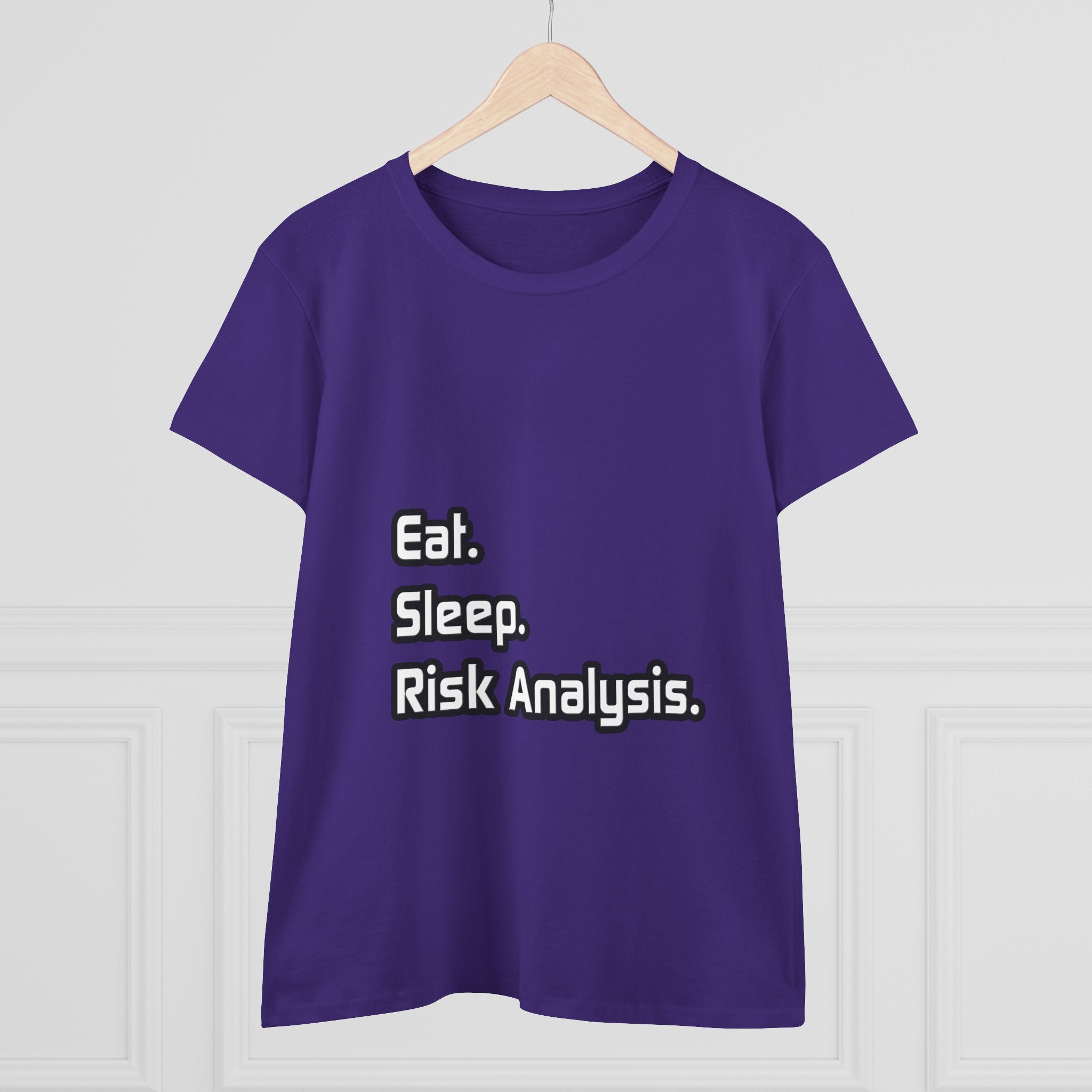 Eat. Sleep. Risk Analysis - Women's Midweight Cotton Tee