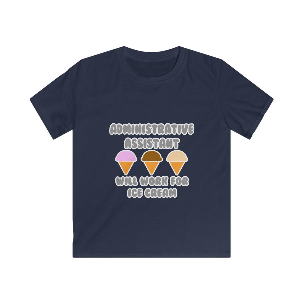 Administrative Asst ... Will Work For Ice Cream - Kids Softstyle Tee