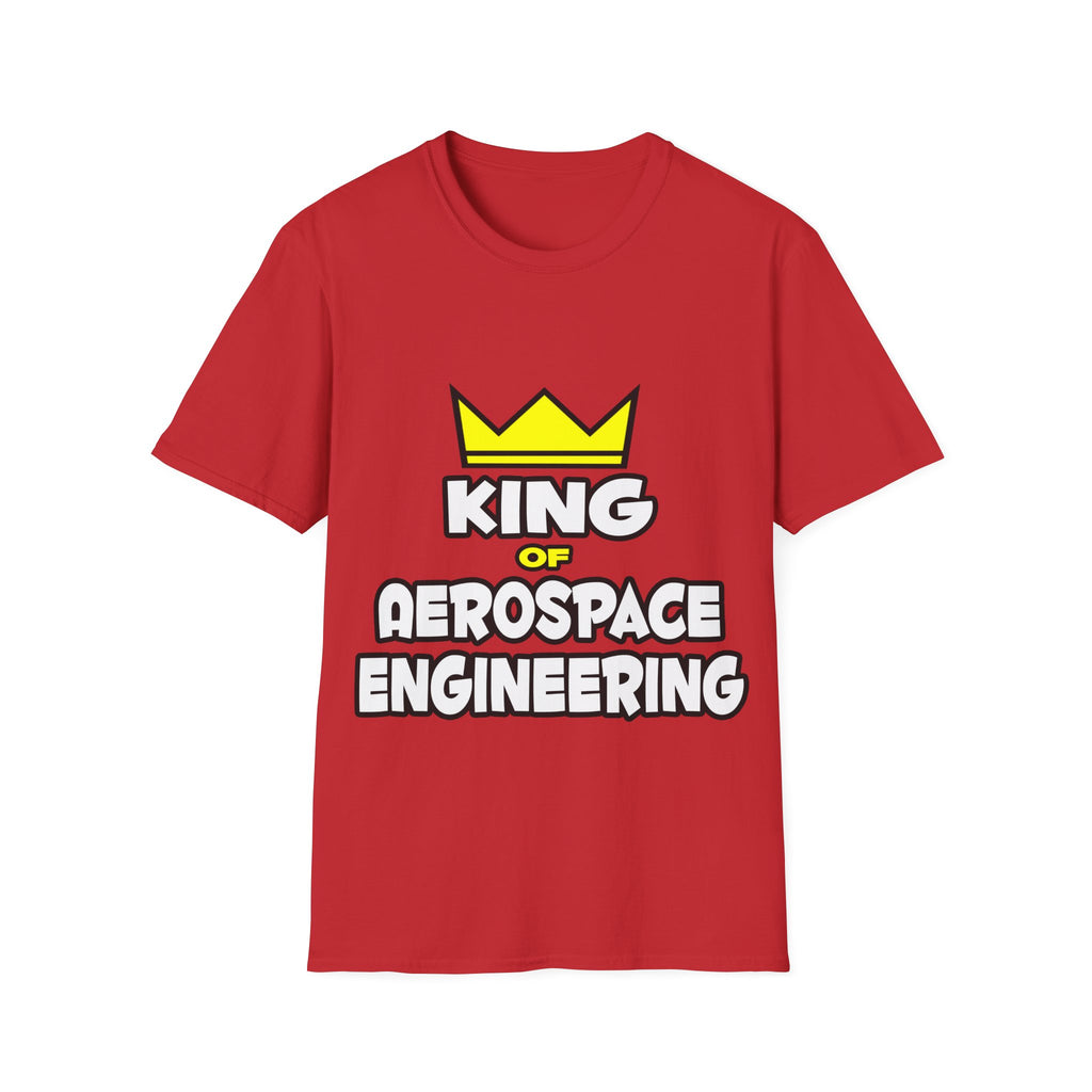 King of Aerospace Engineering - Unisex Softstyle T-Shirt