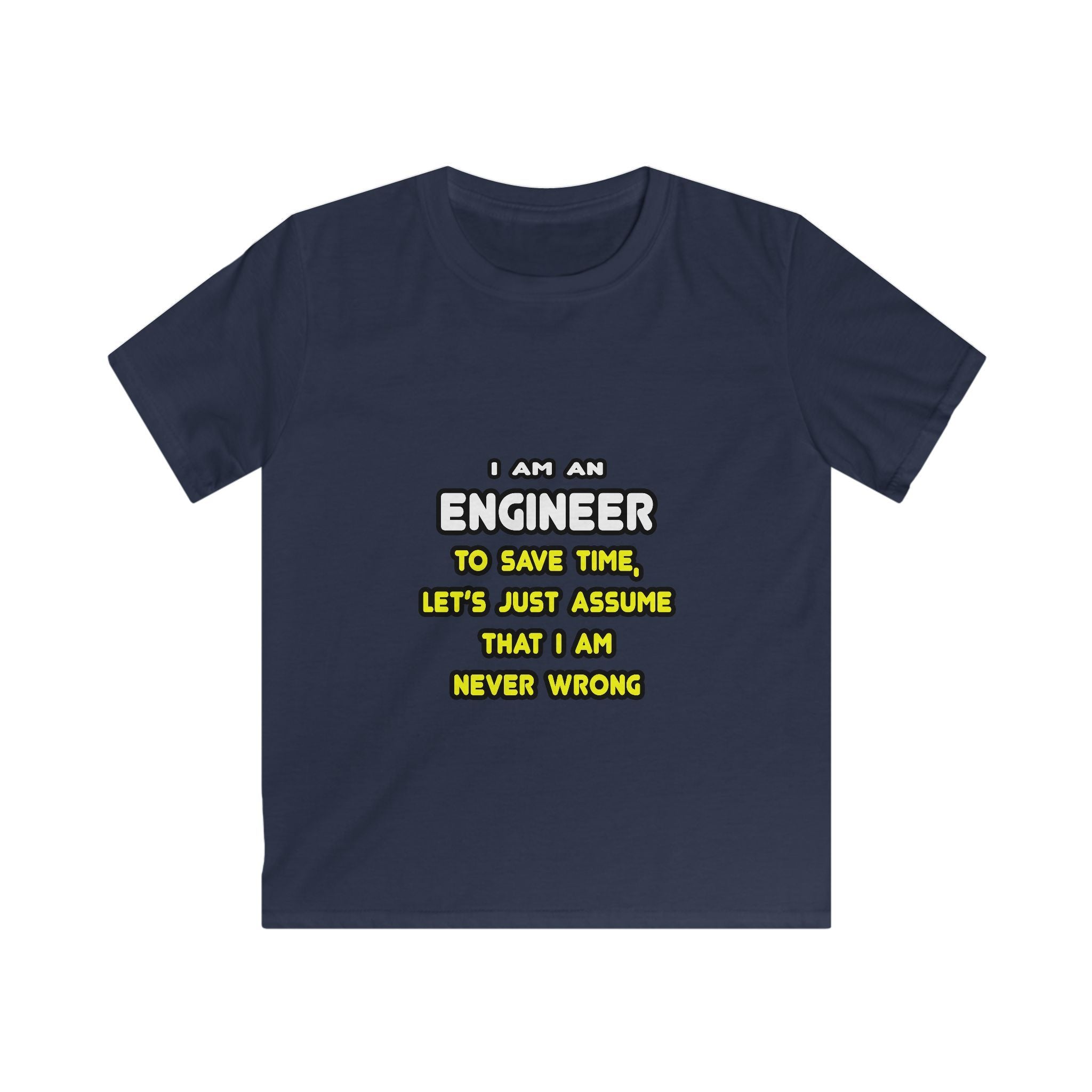 Funny Engineer T Shirts and Gifts - Kids Softstyle Tee