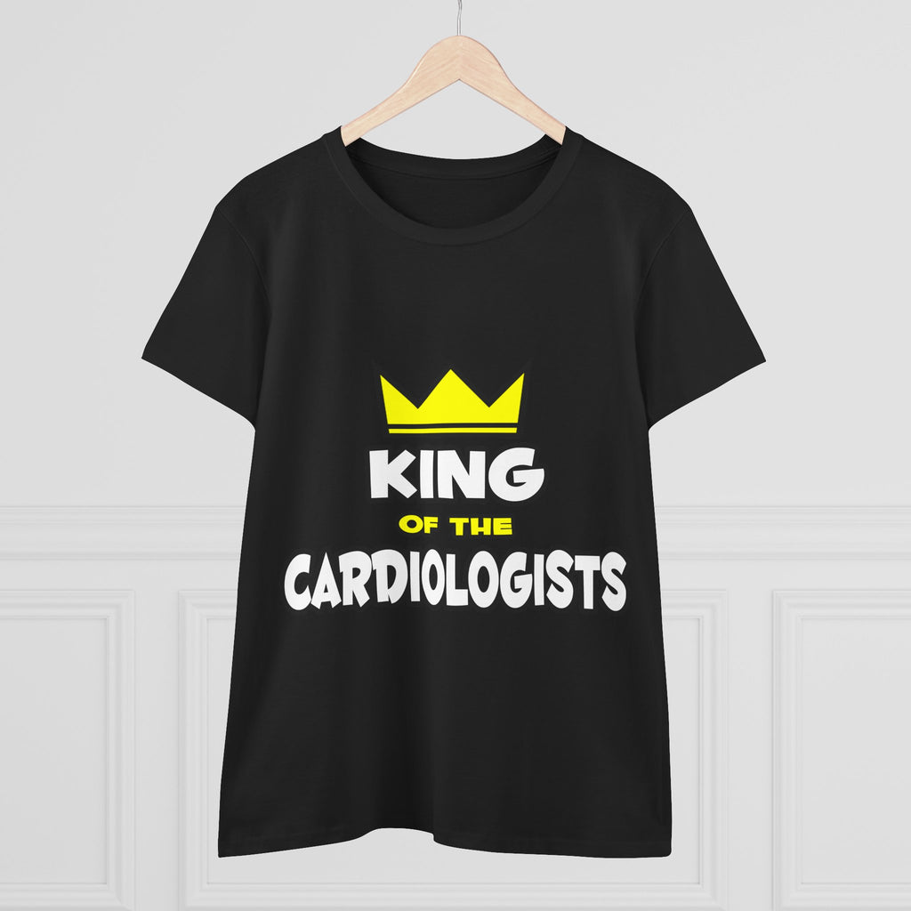 King of the Cardiologists - Women's Midweight Cotton Tee