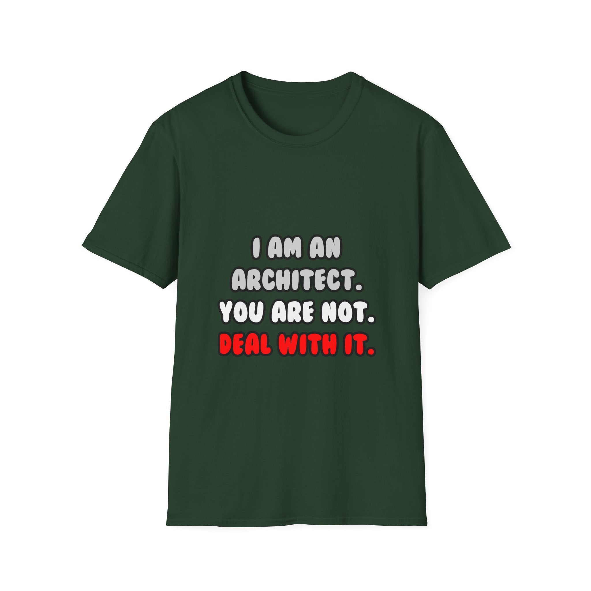 Deal With It ... Funny Architect - Unisex Softstyle T-Shirt