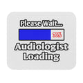 Please Wait...Audiologist Loading - Mouse Pad (Rectangle)