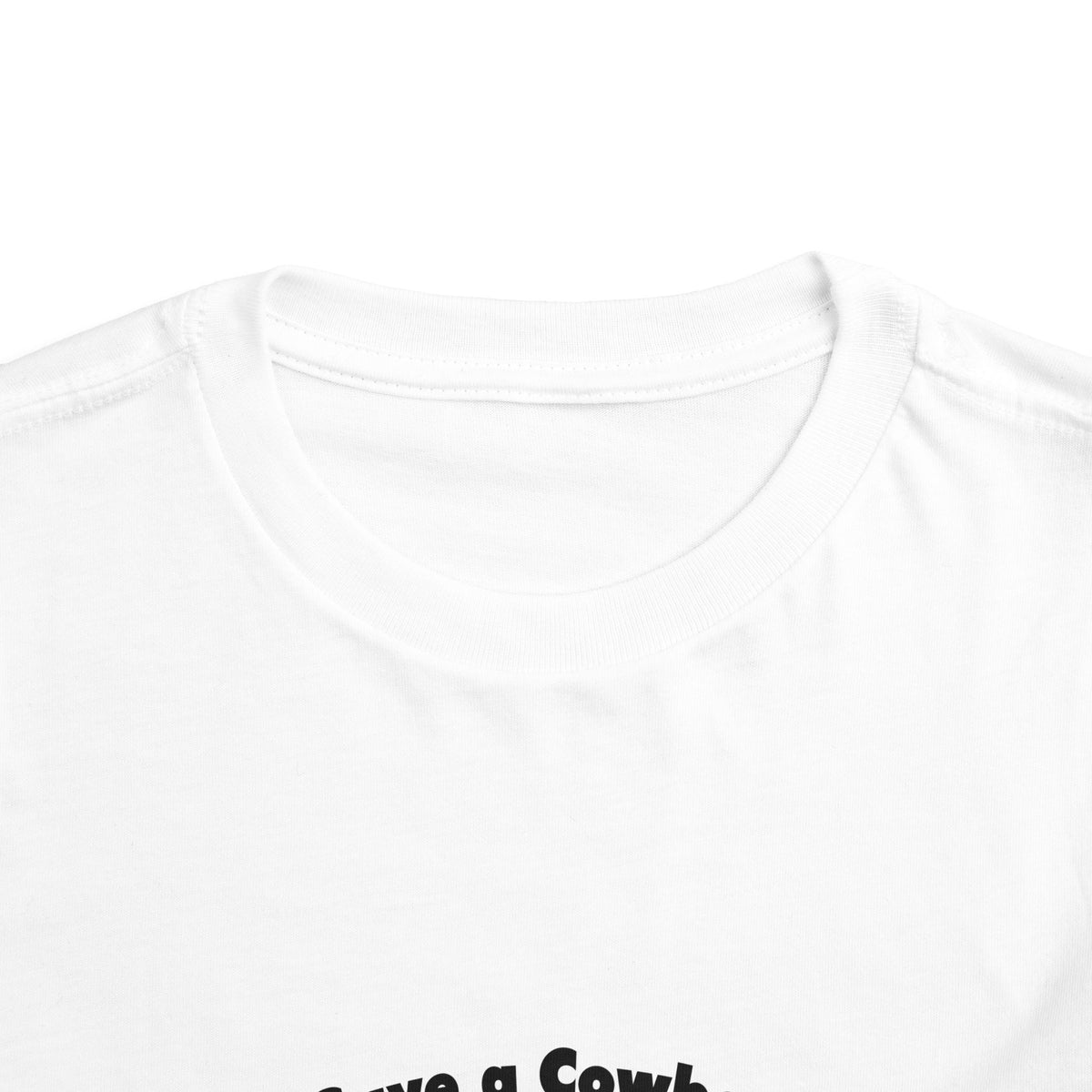 Save a Cowboy .... Ride a Bartender - Toddler Short Sleeve Tee