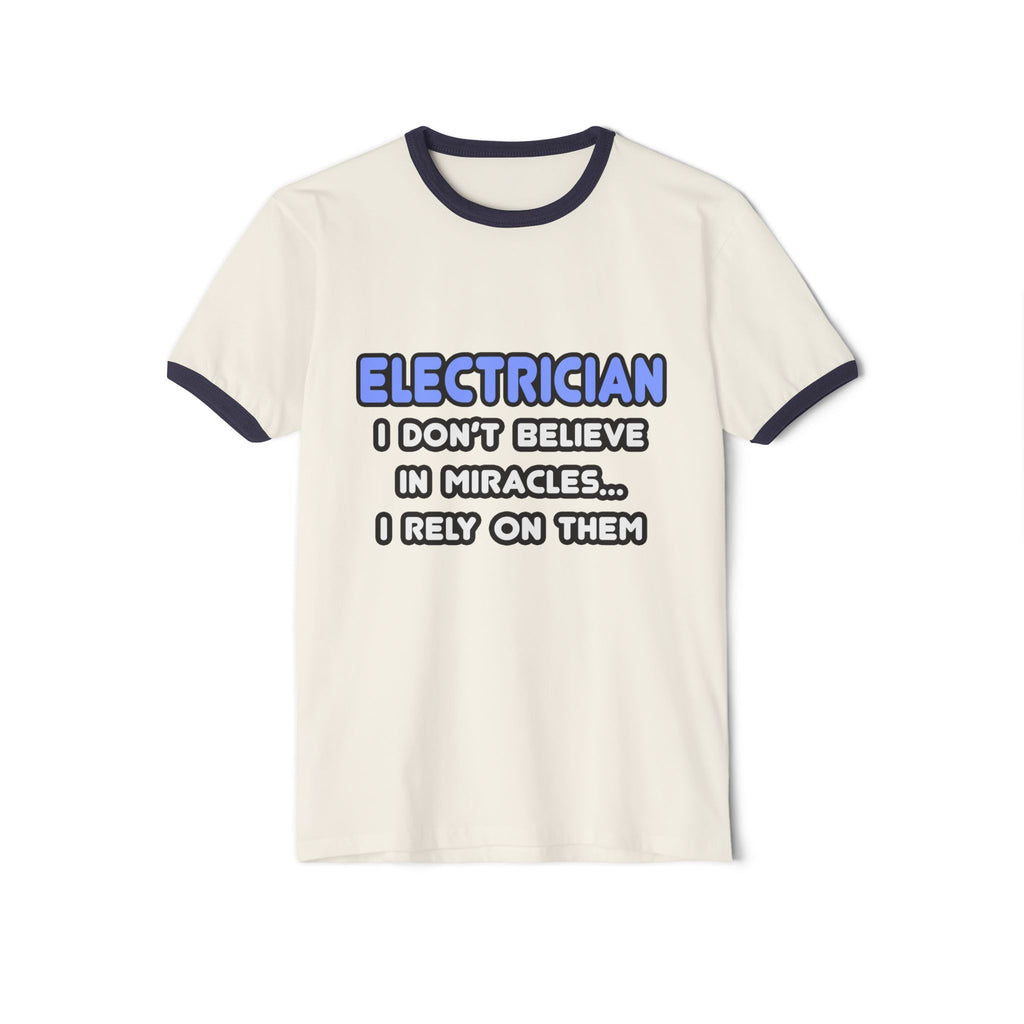 Miracles and Electricians - Unisex Cotton Ringer T-Shirt