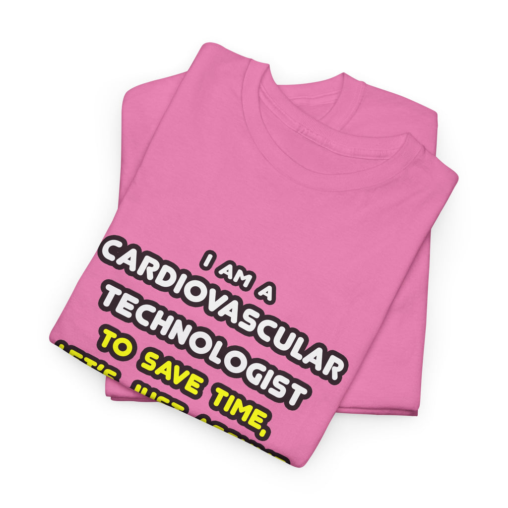 Funny Cardiovascular Technologist T Shirts - Unisex Heavy Cotton Tee