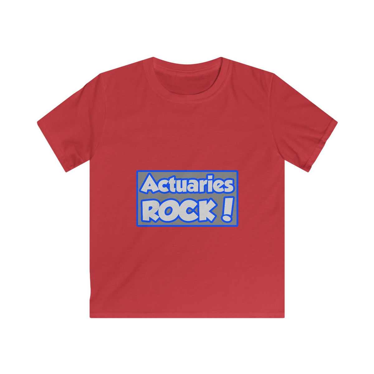 Actuaries Rock! - Kids Softstyle Tee