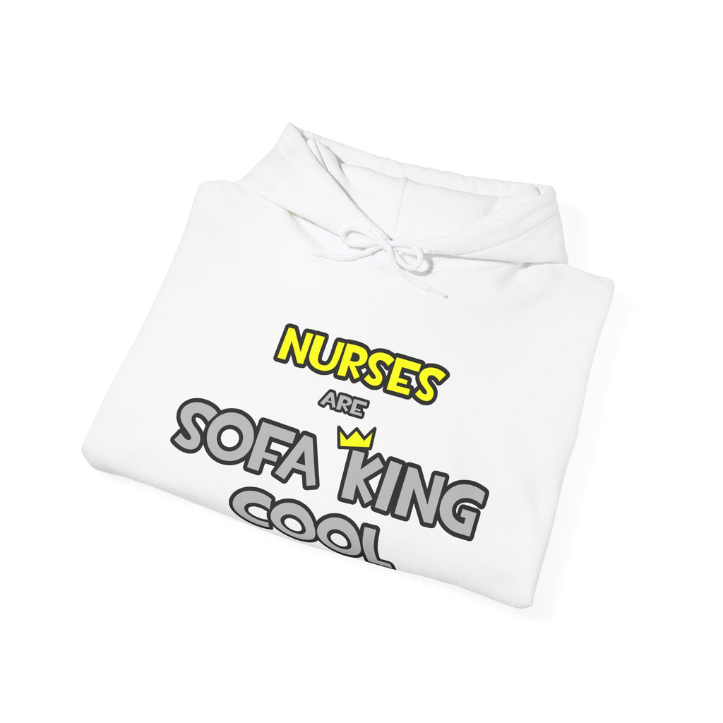 Nurses Are Sofa King Cool - Unisex Heavy Blend™ Hooded Sweatshirt
