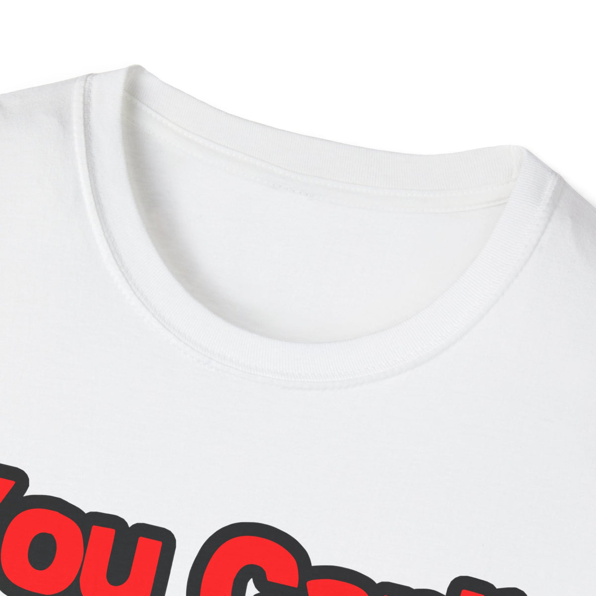 You Can't Scare Me...Cardiologist - Unisex Softstyle T-Shirt