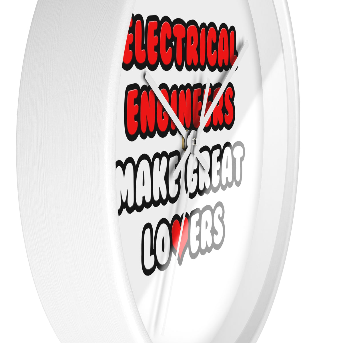 Electrical Engineers Make Great Lovers - Wall Clock
