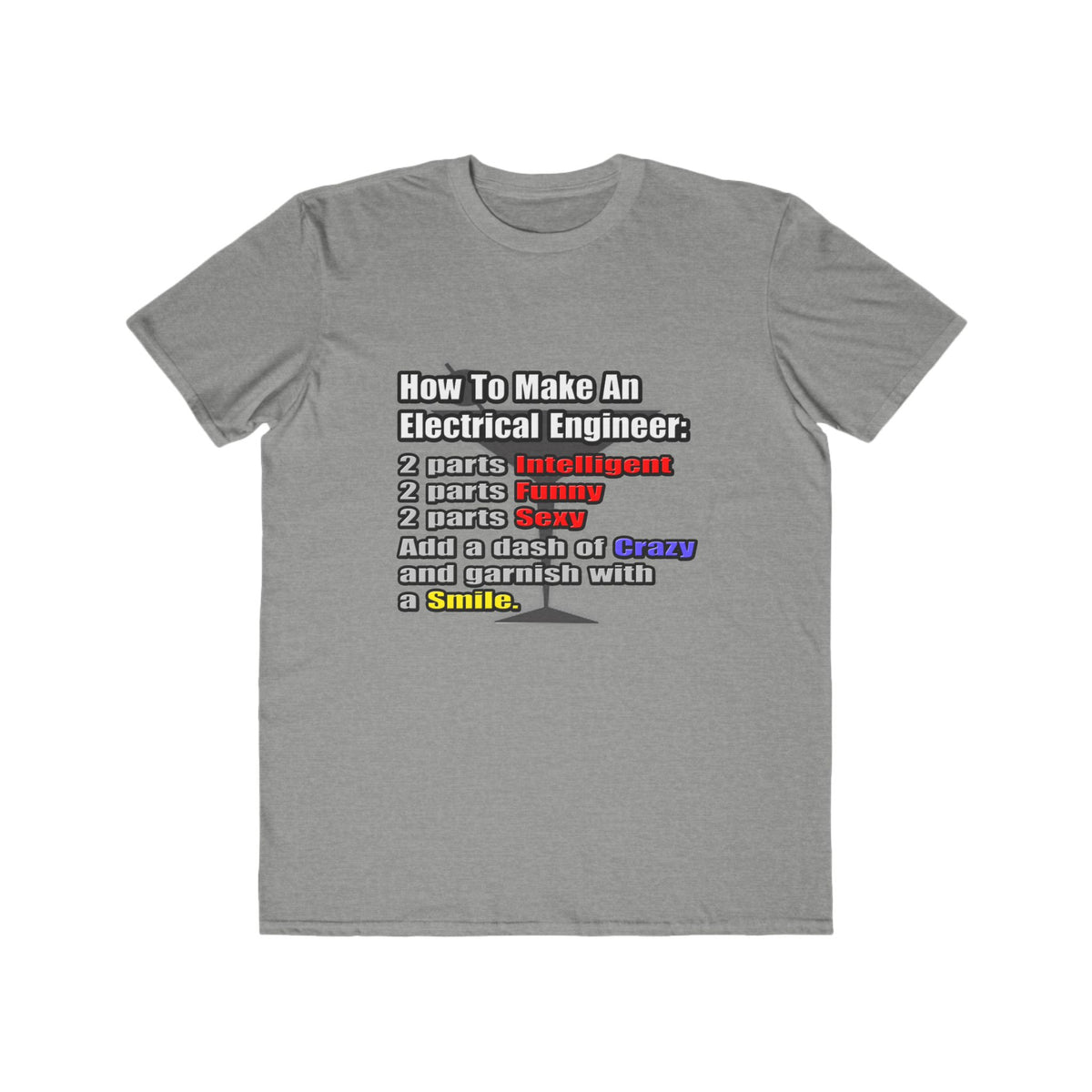 How To Make an Electrical Engineer - Men's Lightweight Fashion Tee