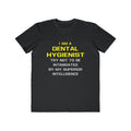 Dental Hygienist...Superior Intelligence - Men's Lightweight Fashion Tee