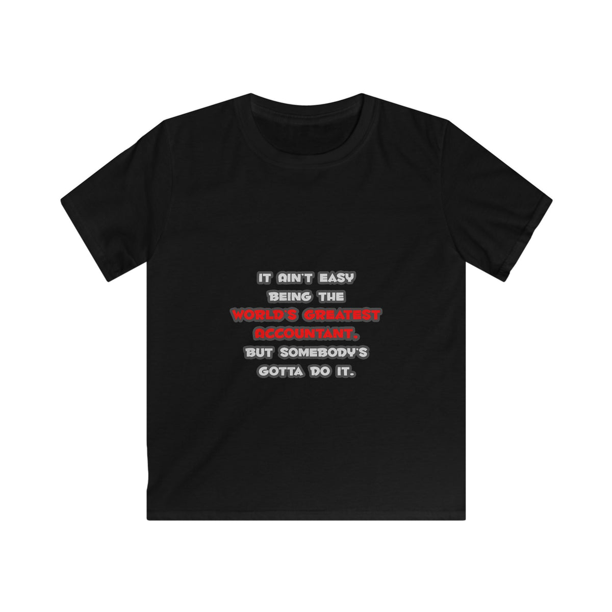 World's Greatest Accountant Joke - Kids Softstyle Tee