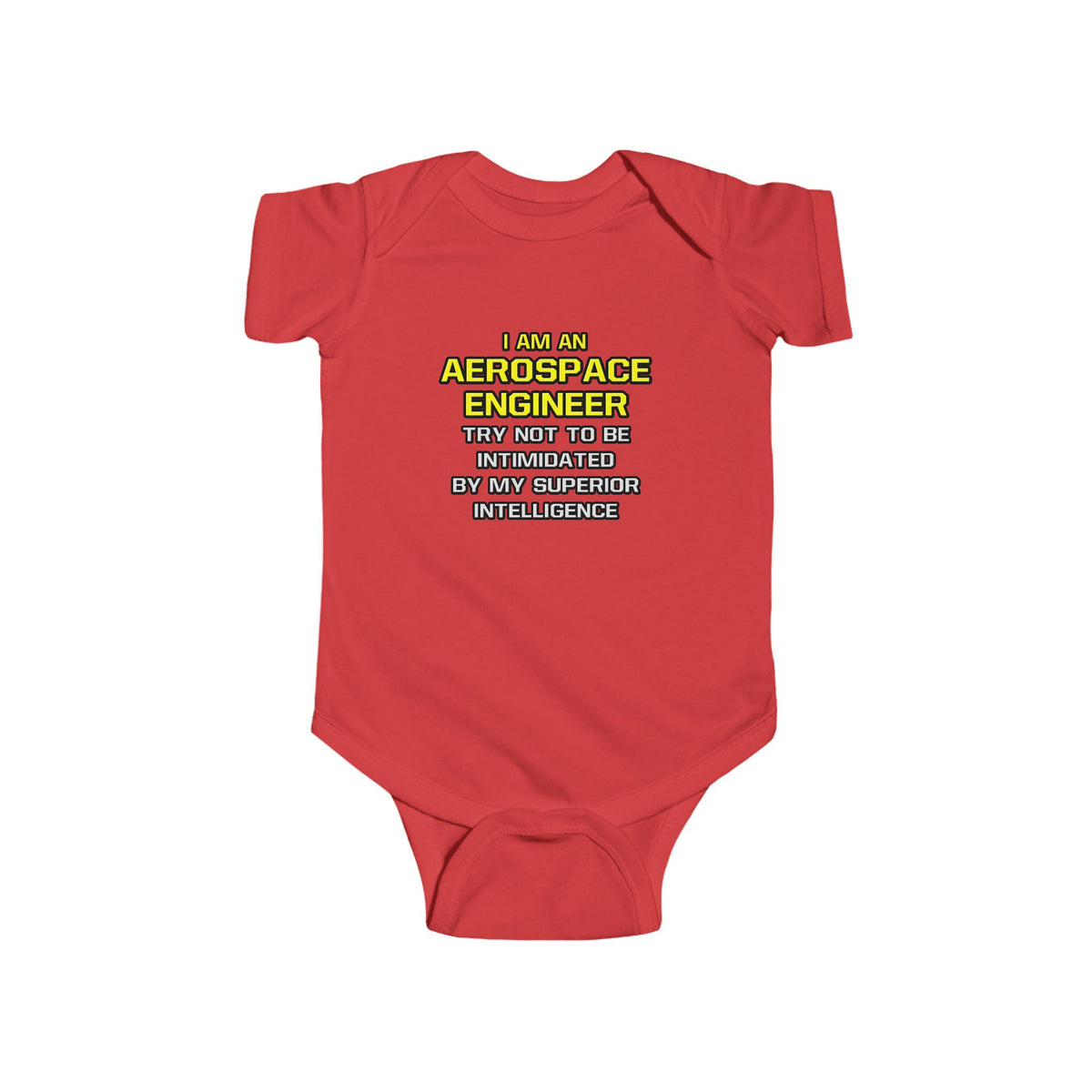Aerospace Engineer...Superior Intelligence - Infant Fine Jersey Bodysuit