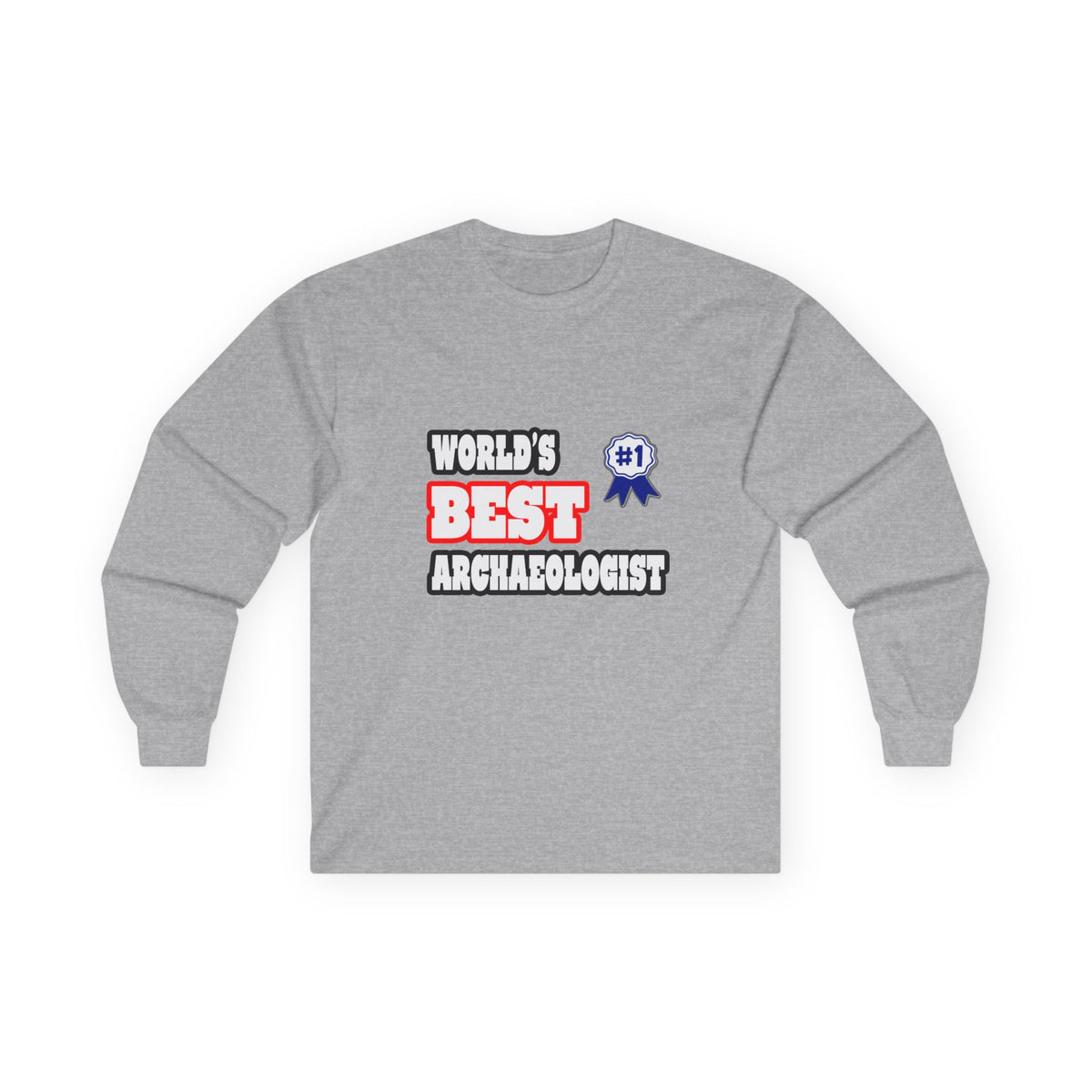 World's Best Archaeologist - Unisex Ultra Cotton Long Sleeve Tee