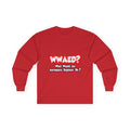 WWAED...What Would an Aerospace Engineer Do - Unisex Ultra Cotton Long Sleeve Tee