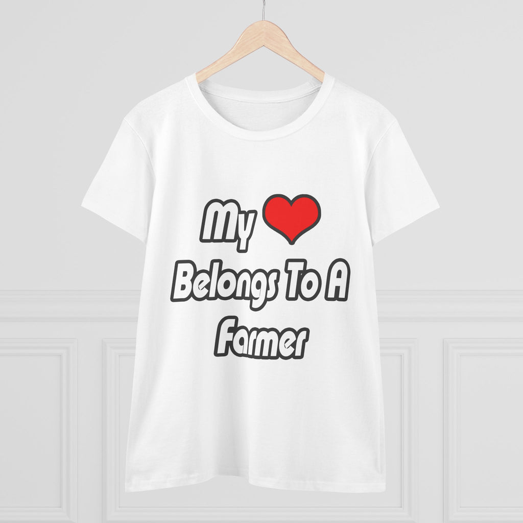 My Heart Belongs To A Farmer - Women's Midweight Cotton Tee