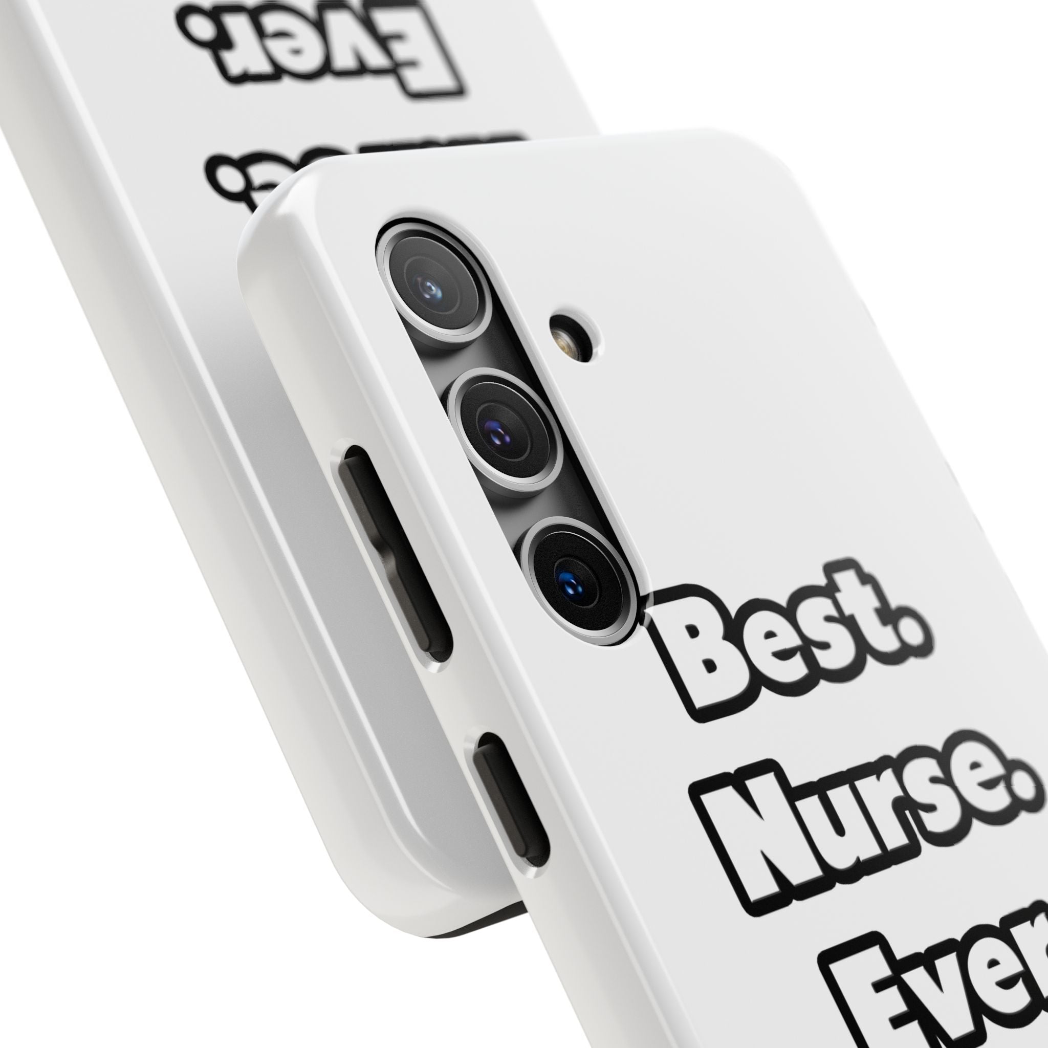Best. Nurse. Ever - Tough Phone Cases