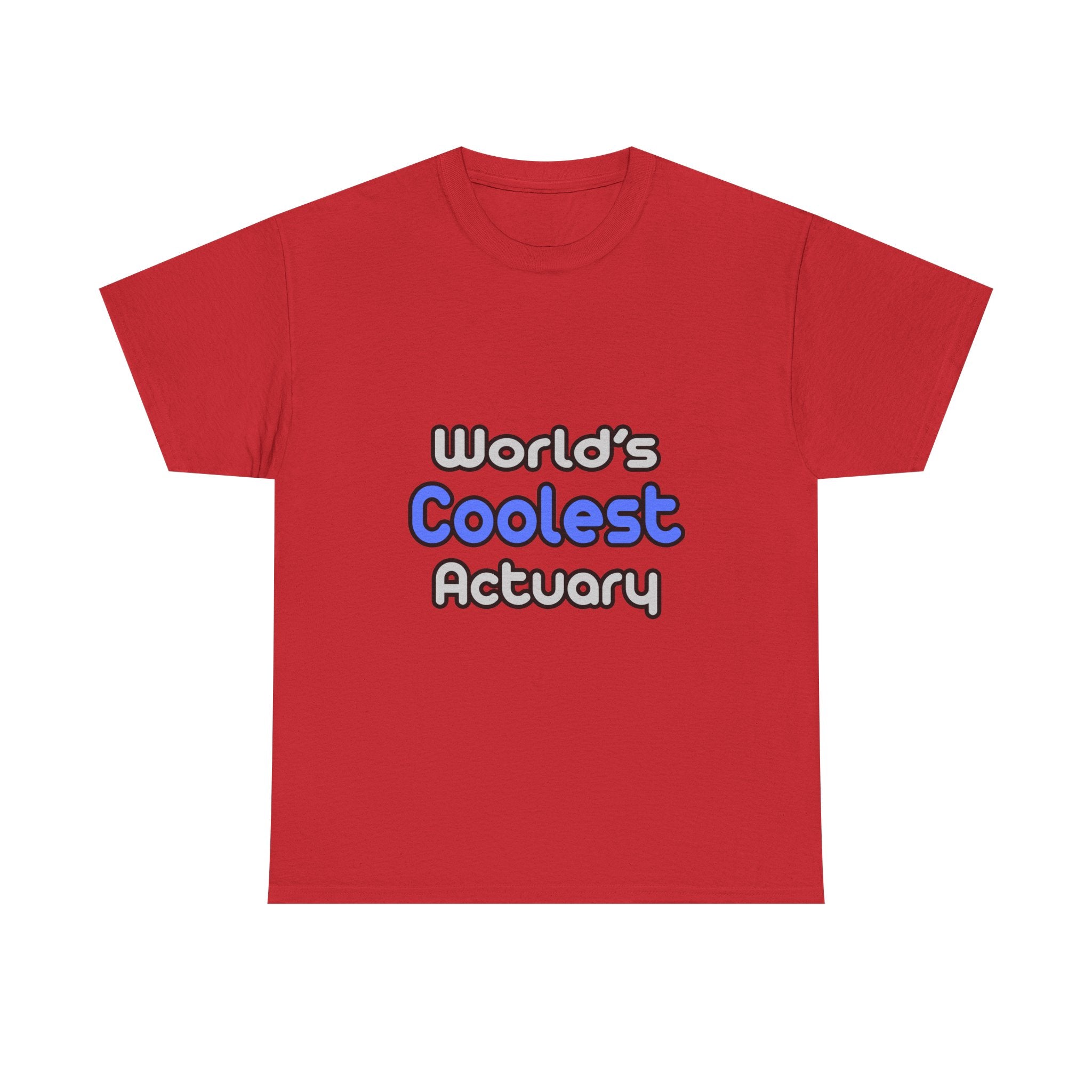 World's Coolest Actuary - Unisex Heavy Cotton Tee
