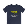 Professional Orthopaedic Nurse .. Joke - Kids Softstyle Tee