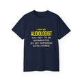 Audiologist...Superior Intelligence - Unisex Ultra Cotton Tee