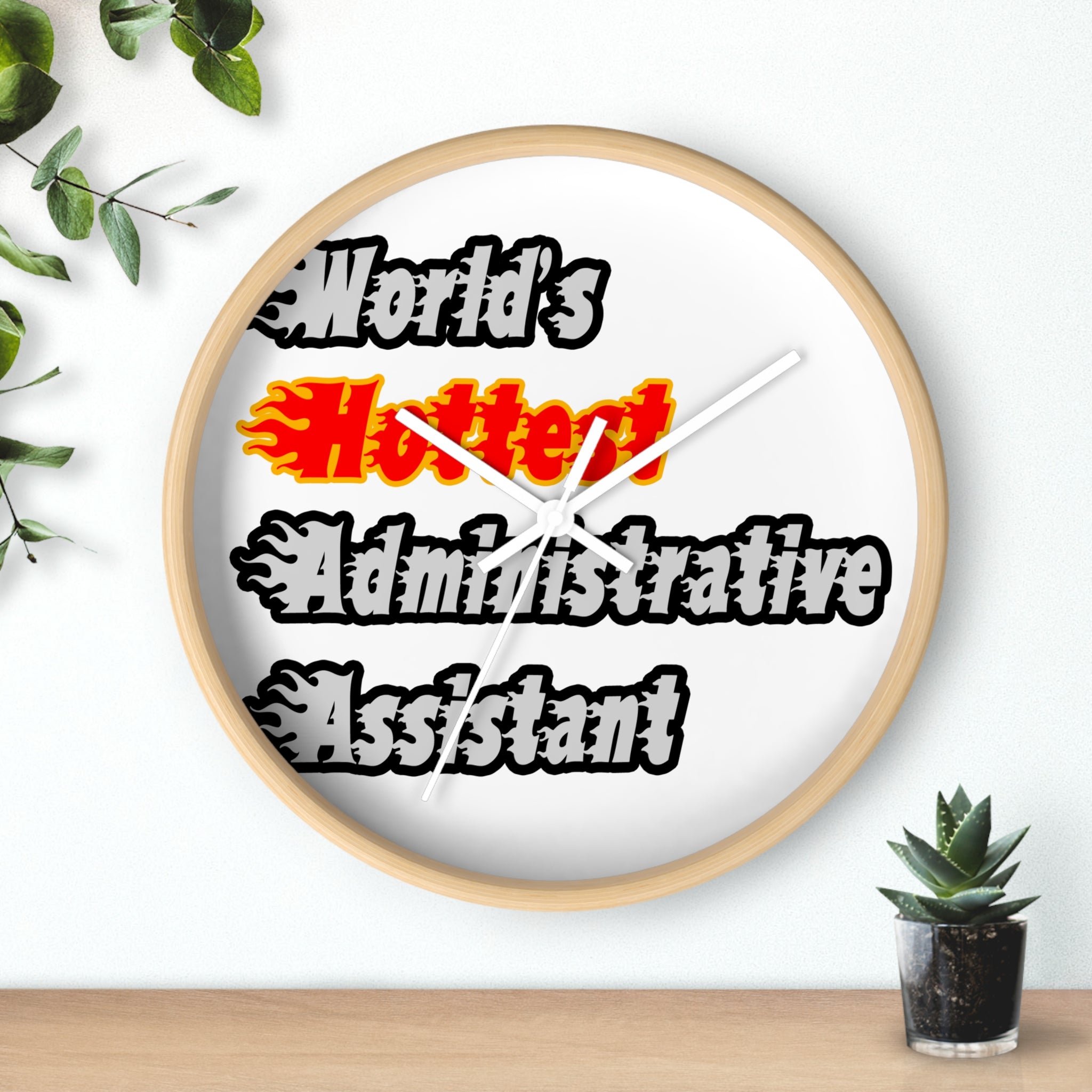 World's Hottest Administrative Assistant - Wall Clock