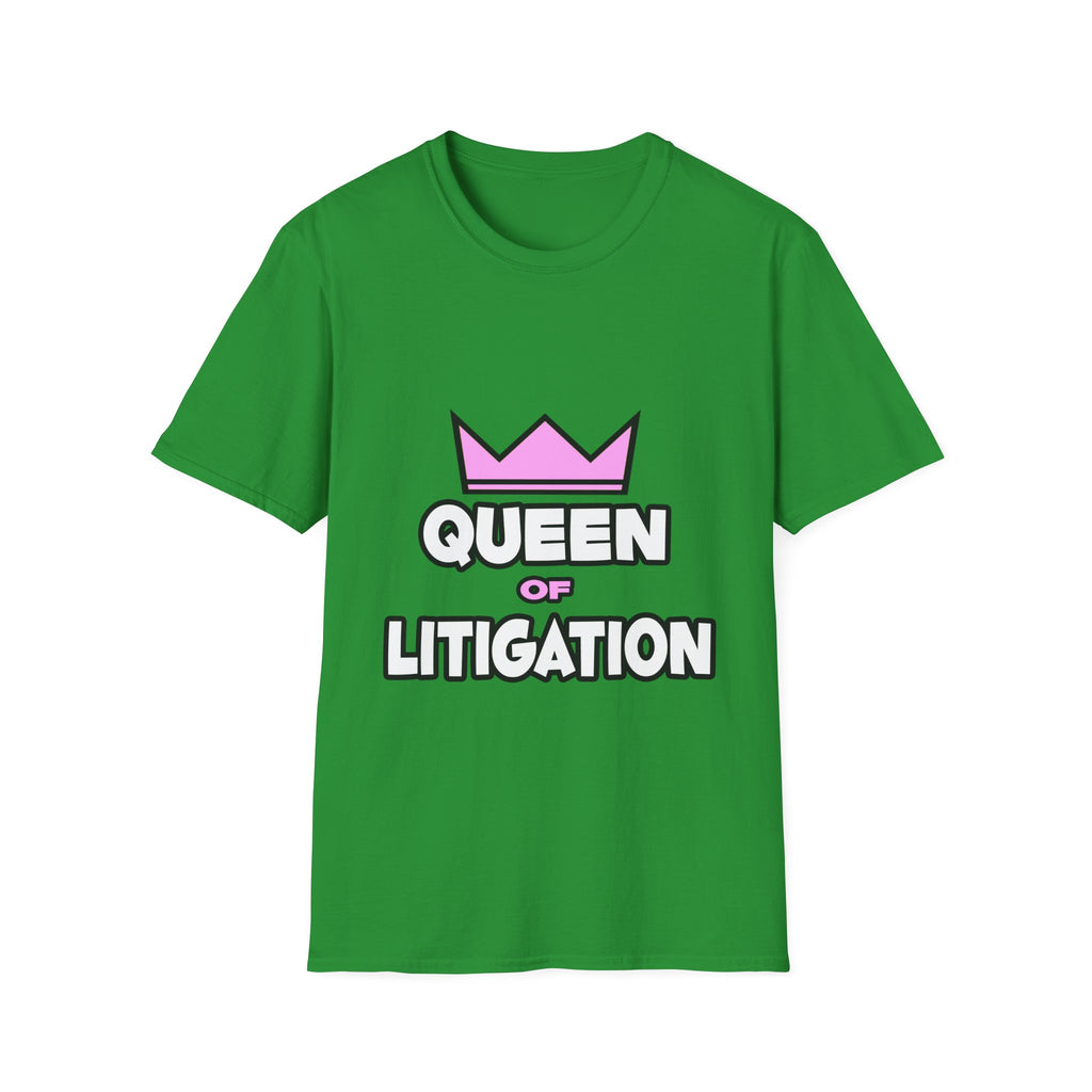 Queen of Litigation - Unisex Softstyle T-Shirt