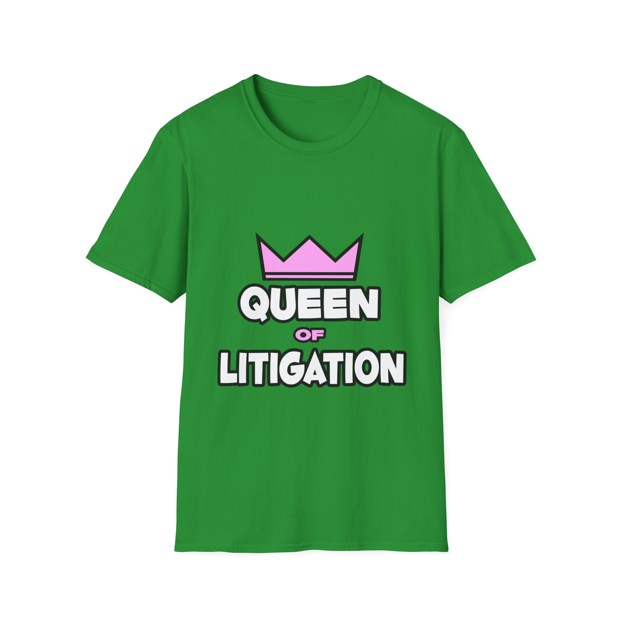 Queen of Litigation - Unisex Softstyle T-Shirt