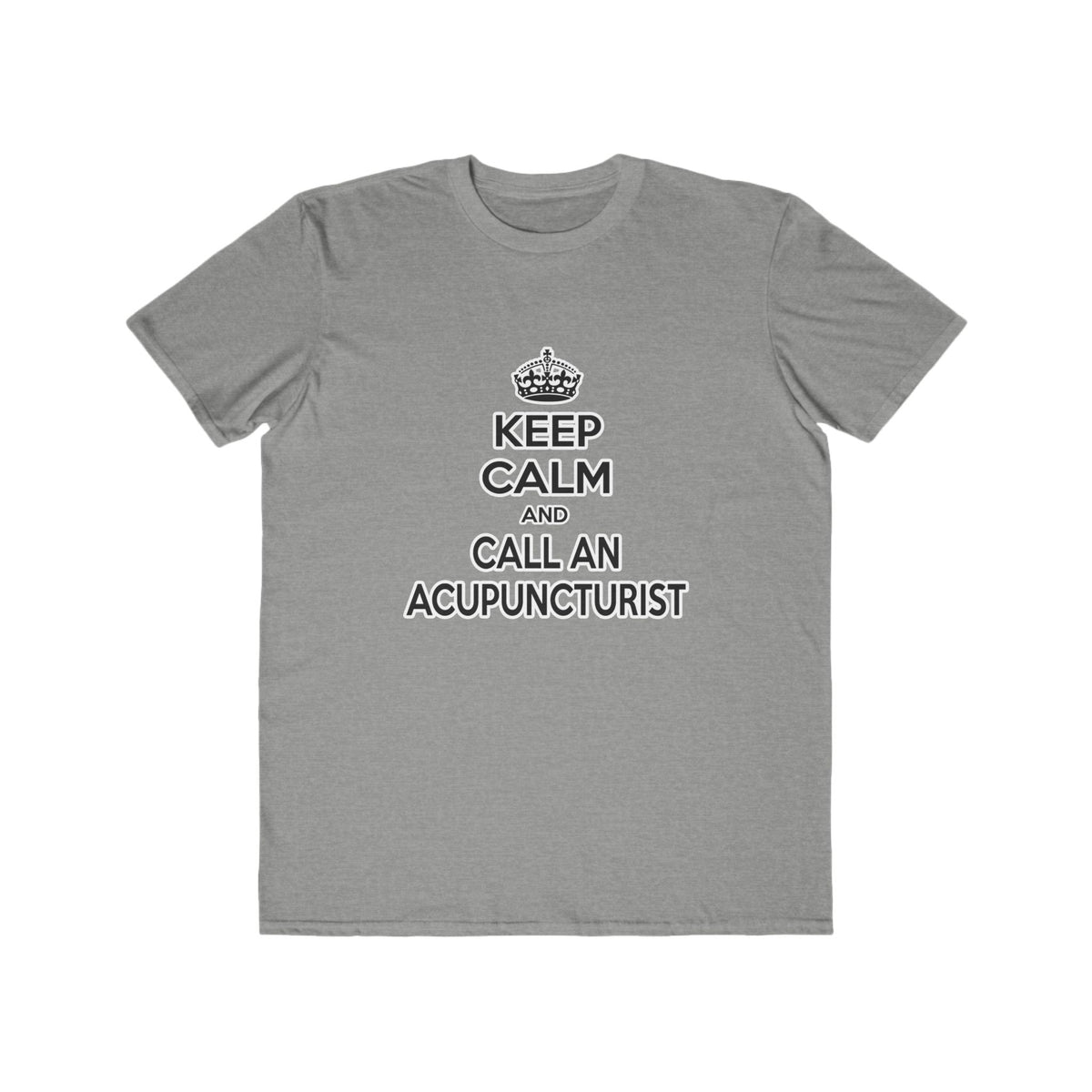 Keep Calm and Call an Acupuncturist - Men's Lightweight Fashion Tee