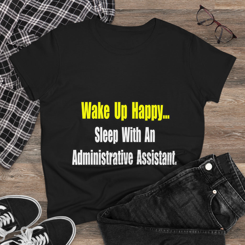 Sleep With An Administrative Assistant - Women's Midweight Cotton Tee