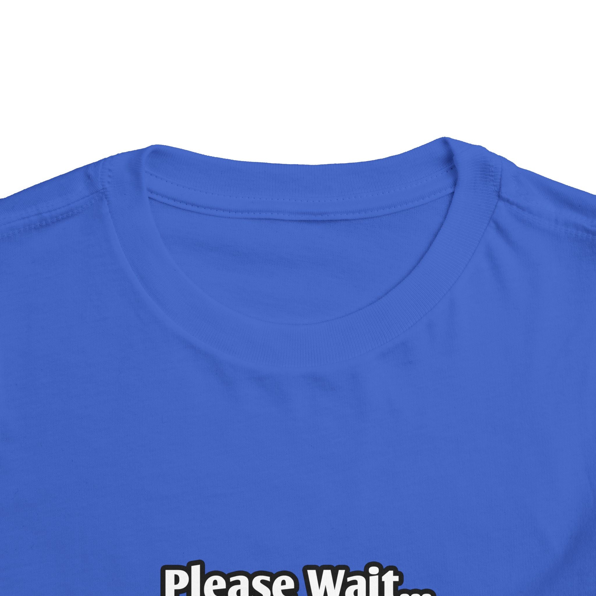 Please Wait...Aerospace Engineer Loading - Toddler Short Sleeve Tee
