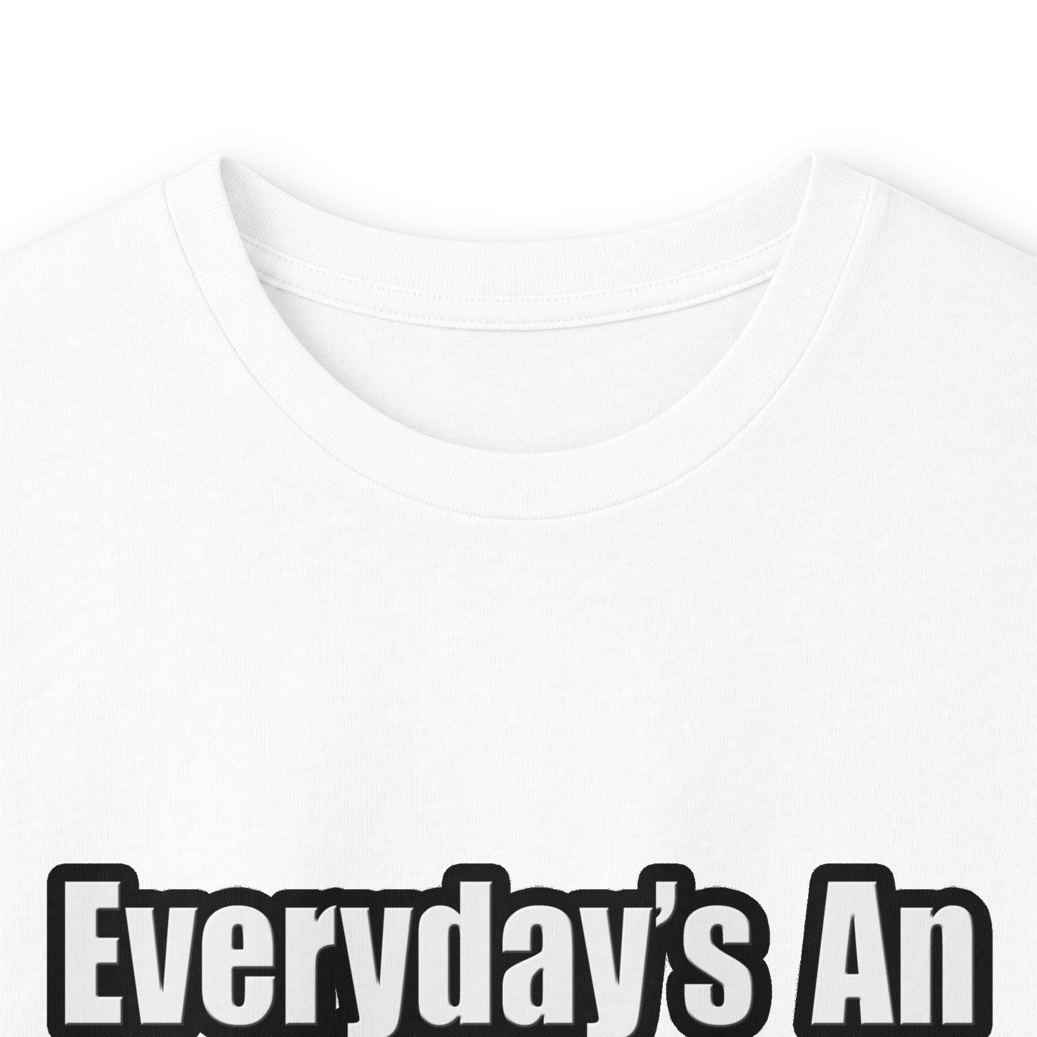 Everyday's An Adventure...Administrative Assistant - Unisex Ultra Cotton Long Sleeve Tee