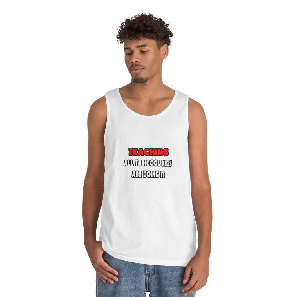 Funny Teacher Shirts and Gifts - Unisex Heavy Cotton Tank Top
