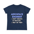 Miracles and Aerospace Engineers - Women's Midweight Cotton Tee