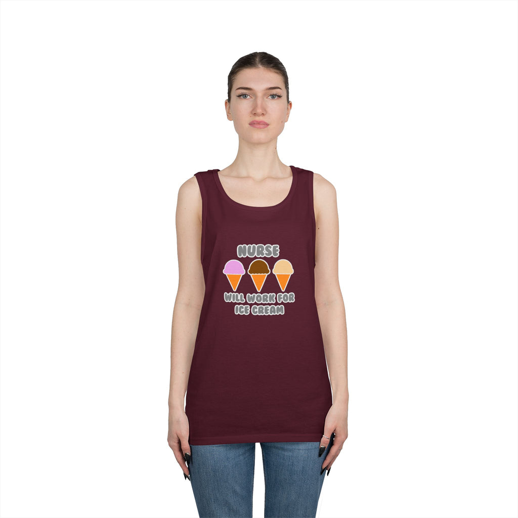 Nurse ... Will Work For Ice Cream - Unisex Heavy Cotton Tank Top