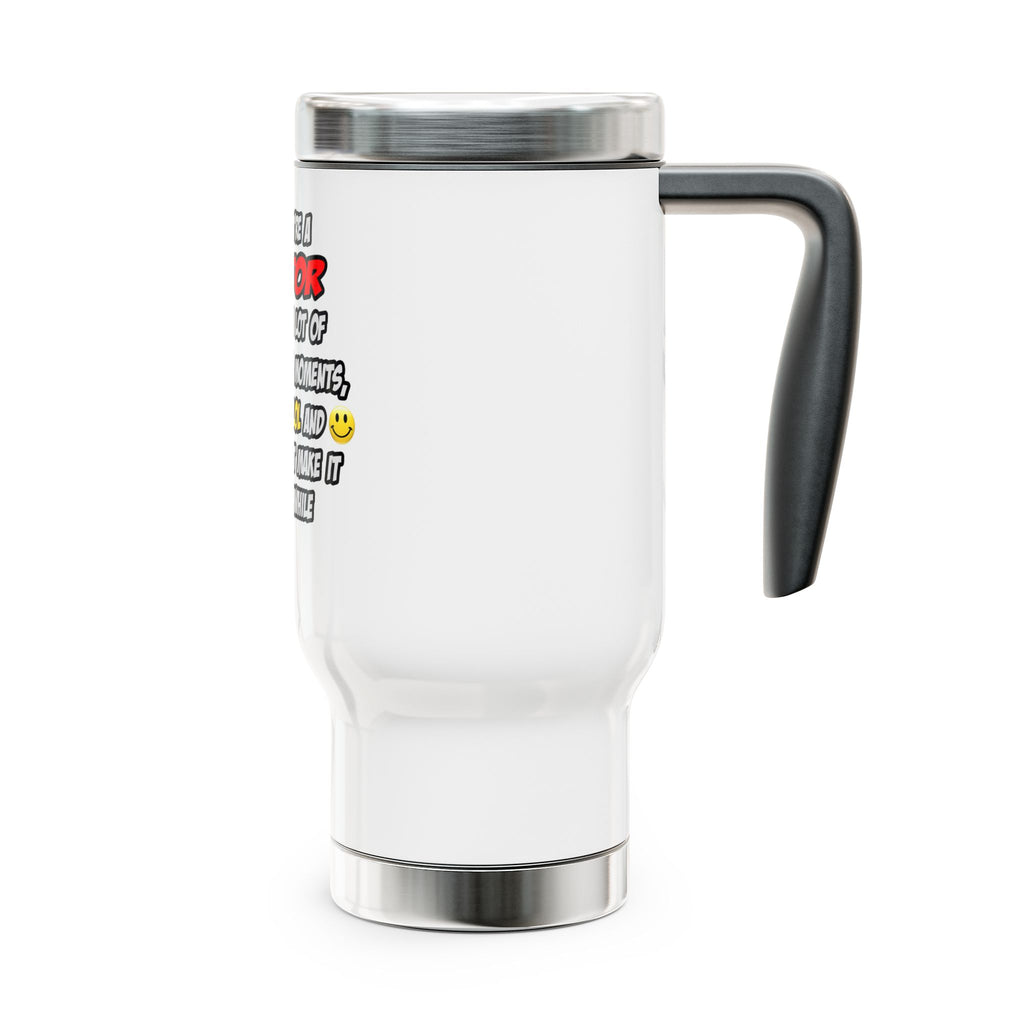 Doctor .. OMG WTF LOL - Stainless Steel Travel Mug with Handle, 14oz