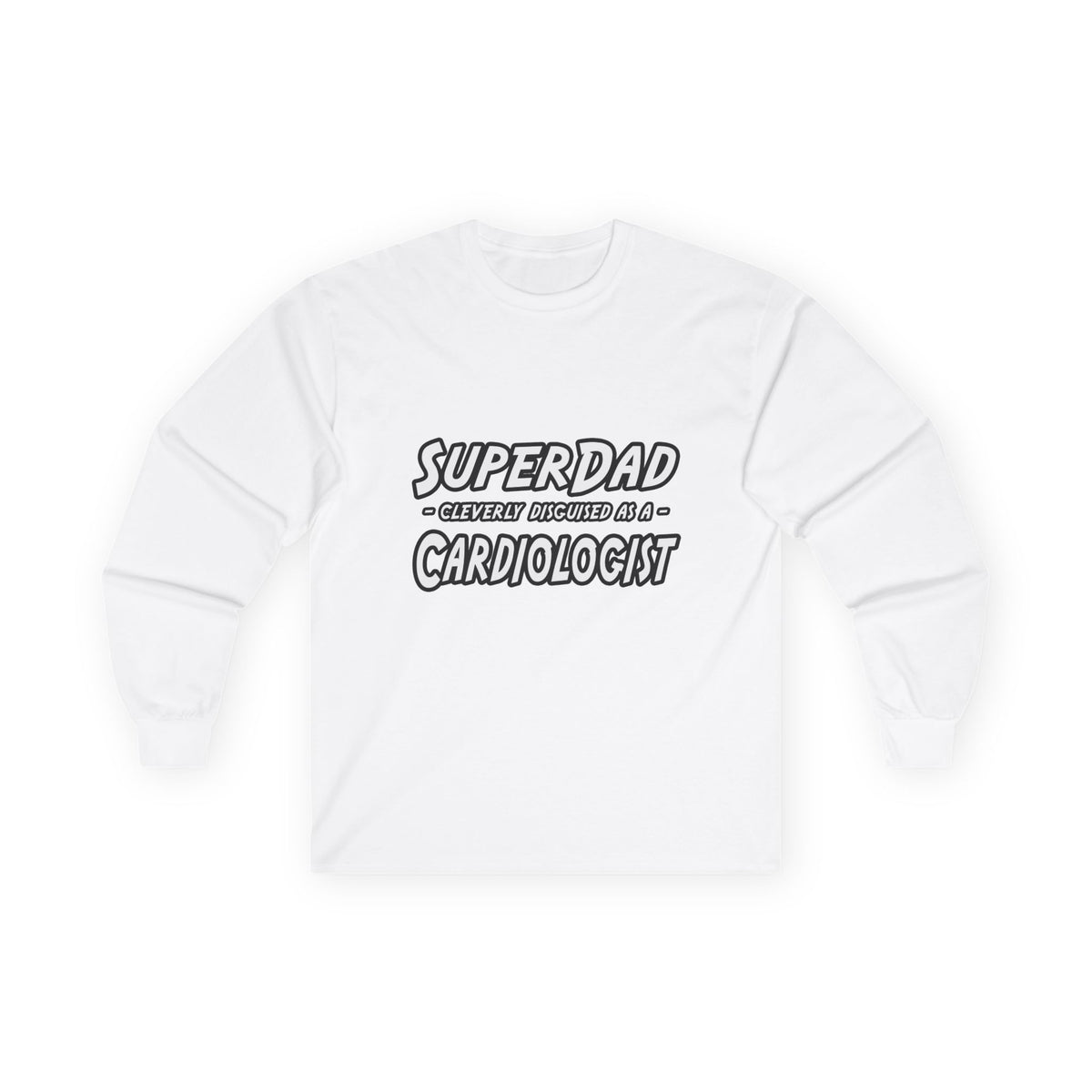 SuperDad...Cardiologist - Unisex Ultra Cotton Long Sleeve Tee