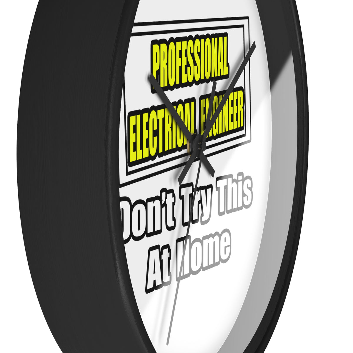 Professional Electrical Engineer...Joke - Wall Clock