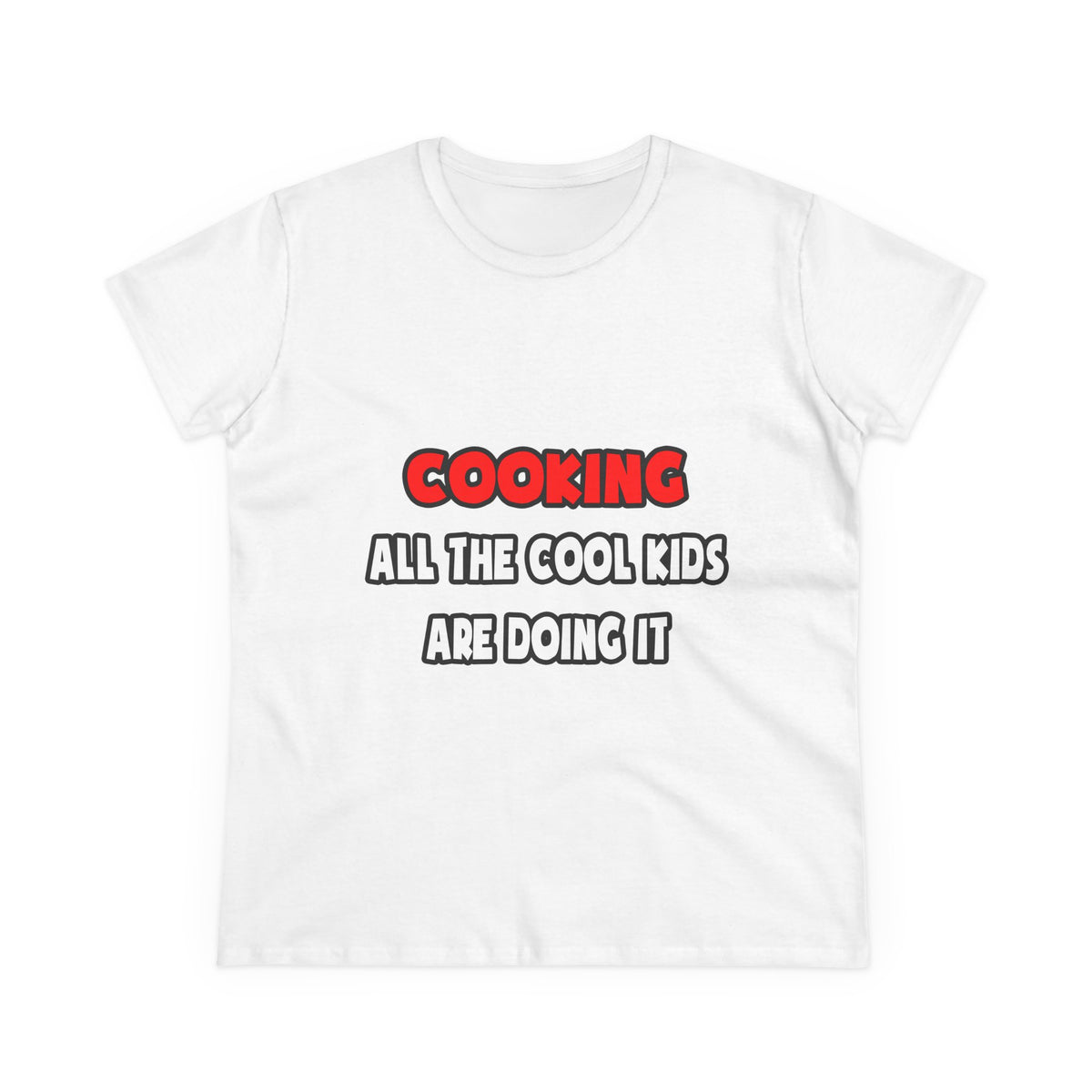 Funny Chef Shirts and Gifts - Women's Midweight Cotton Tee